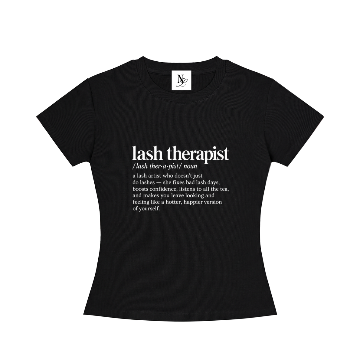 Lash Therapist Women's Slim Fit Crewneck T-Shirt